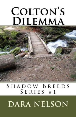 [Shadow Breeds 01] • Colton's Dilemma